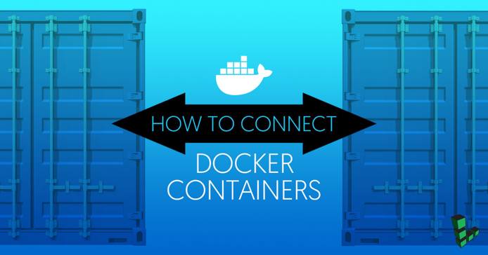 Connect Docker Containers